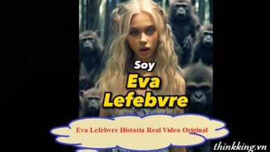 Explora el Eva Lefebvre Historia Real Video Original